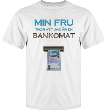 T-shirt Vapor i kategori Familj/Krlek: Bankomat