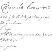 Väggtext i kategori Kök/Mat/Dryck: Quiche lorraine