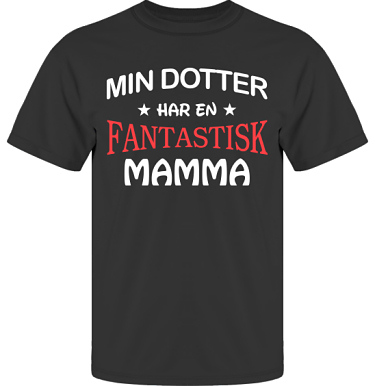 T-shirt UltraCotton Svart i kategori Familj/Kärlek: Fantastisk Mamma