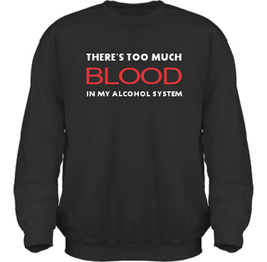 Sweatshirt HeavyBlend Svart i kategori Alkohol: Too much blood