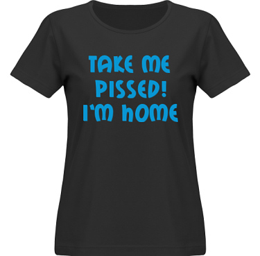 T-shirt SouthWest Dam Svart/Bltt tryck i kategori Alkohol: Take me pissed