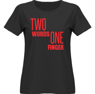 T-shirt SouthWest Dam Svart/Rtt tryck i kategori Attityd: Two Words One Finger