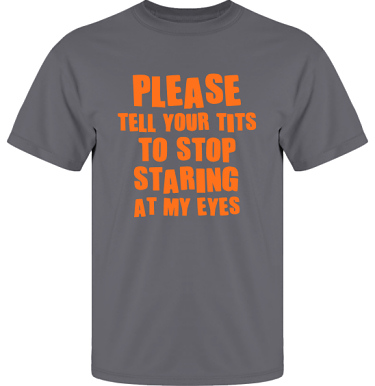 T-shirt UltraCotton Blyertsgrå/Orange tryck i kategori Sexxx: Stop Staring